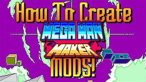 mega man maker mods|How to Make a Mod .